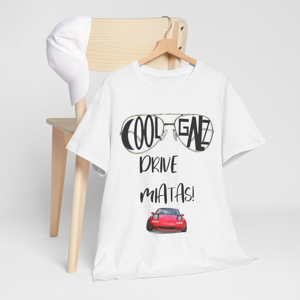 COOL GALS DRIVE MIATAS T-shirt - Mazda Miata shirt for females