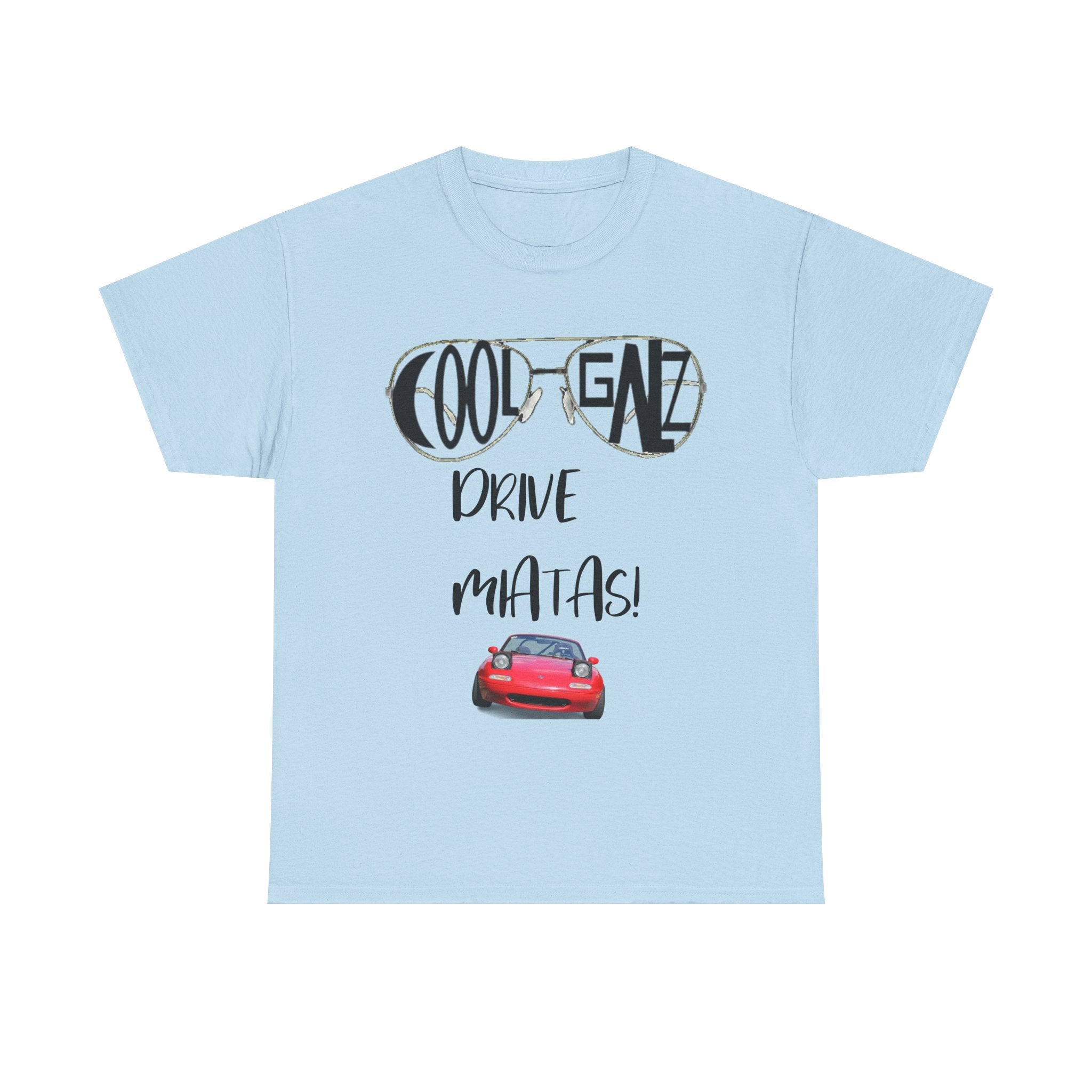 COOL GALS DRIVE MIATAS T-shirt - Mazda Miata shirt for females