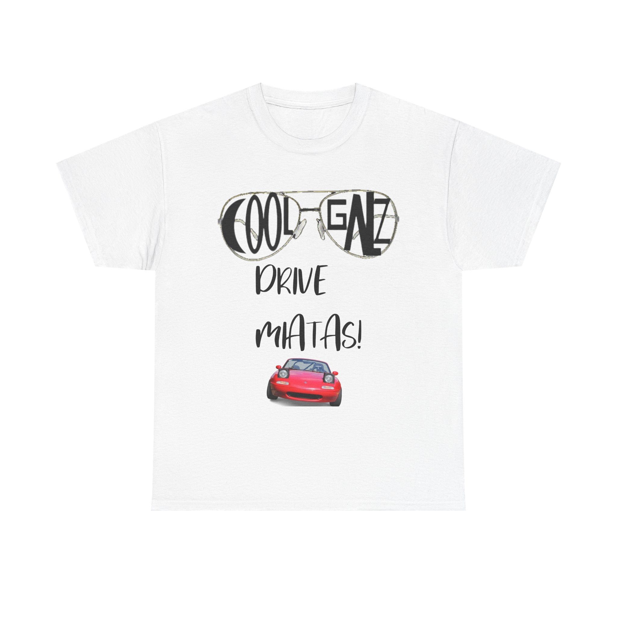 COOL GALS DRIVE MIATAS T-shirt - Mazda Miata shirt for females
