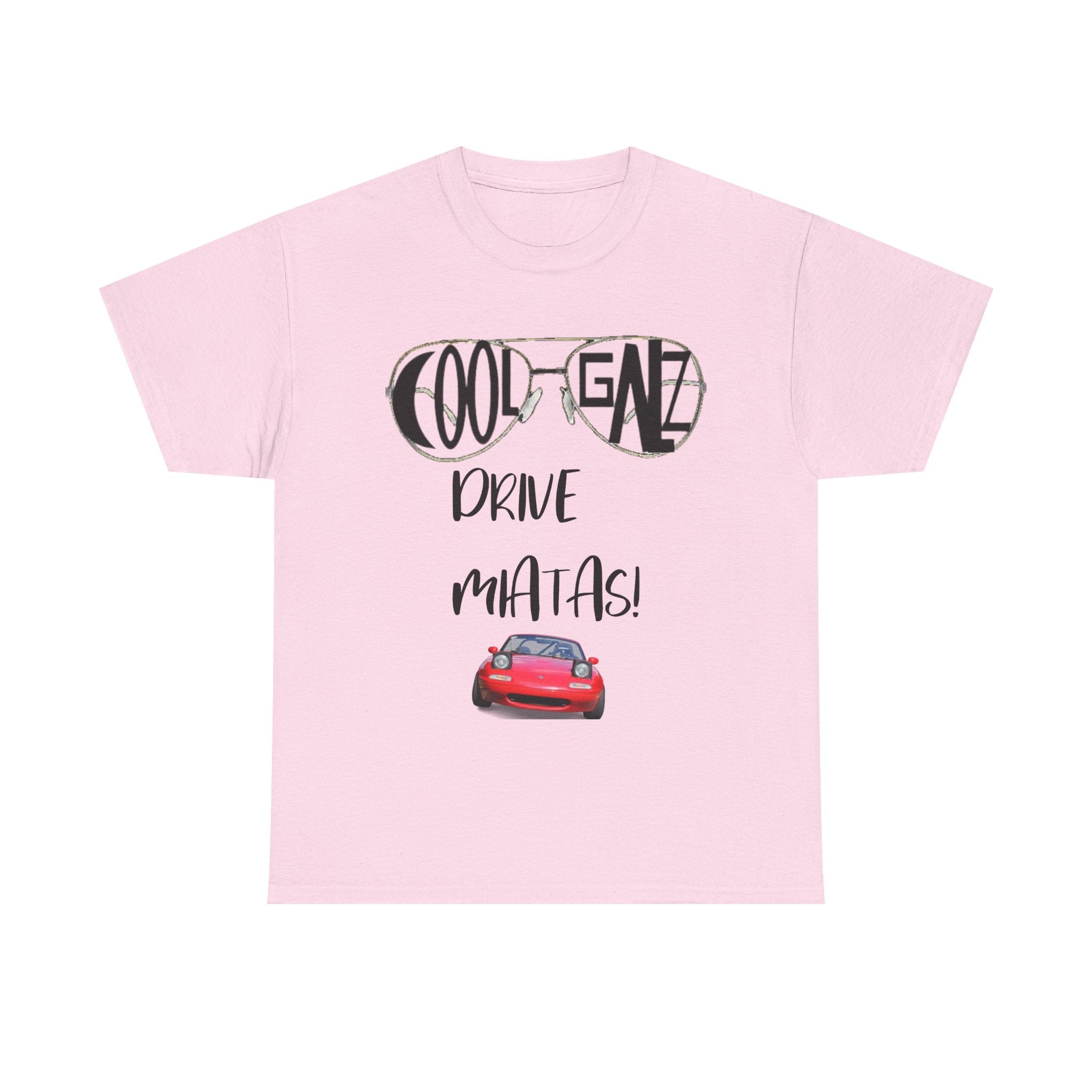 COOL GALS DRIVE MIATAS T-shirt - Mazda Miata shirt for females